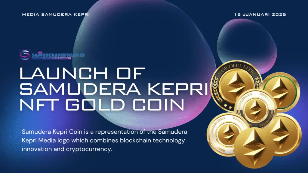 Launch of Samudera Kepri NFT Gold Coin