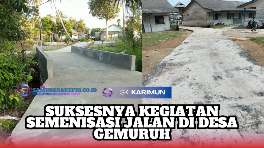 Suksesnya Kegiatan Semenisasi Jalan di Desa Gemuruh