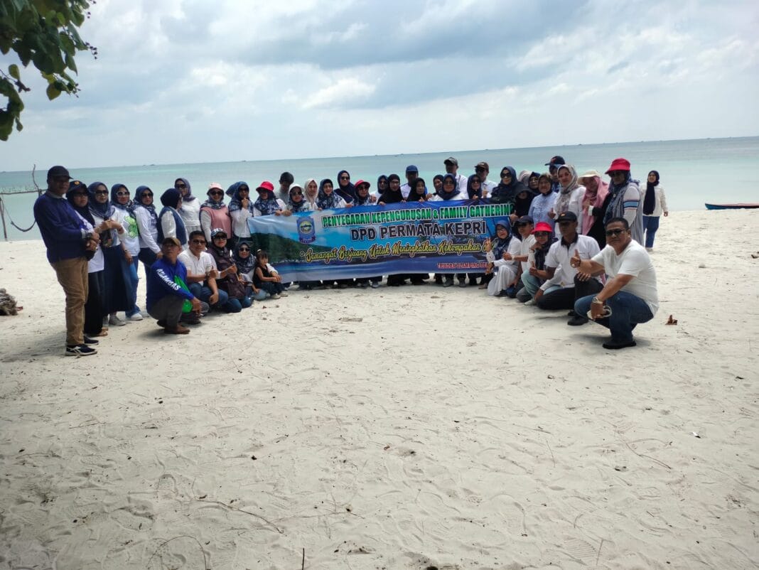 DPD PERMATA KEPRI Gelar Penyegaran Kepengurusan dan Family Gathering di Trikora