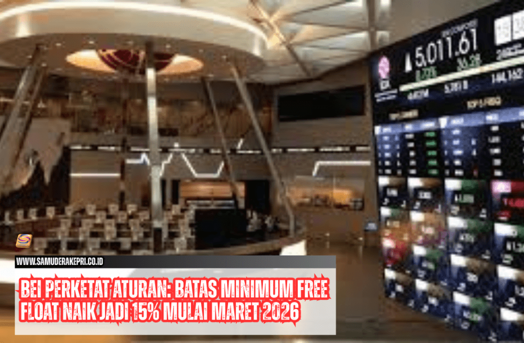 BEI Perketat Aturan Batas Minimum Free Float Naik Jadi 15% Mulai Maret 2026