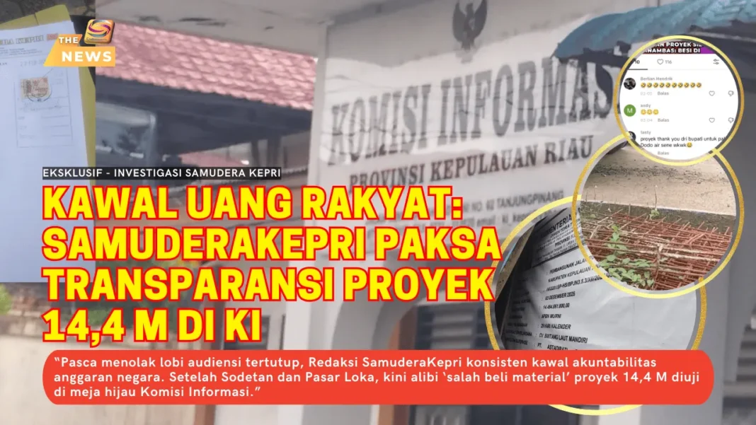 Investigasi-Jalan-Anambas-14M-KI-Kepri Thumbnail investigasi SamuderaKepri menampilkan gedung Komisi Informasi Kepulauan Riau, foto besi wiremesh proyek jalan Anambas senilai 14,4 Miliar, dan papan proyek CV Bintang Laut Mandiri dengan narasi paksa transparansi anggaran.