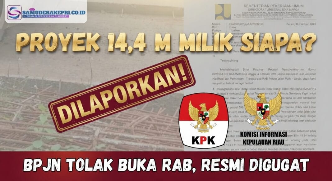 Pertanyakan Transparansi RAB Jalan Putik-Langir, SamuderaKepri Ajukan Sengketa ke Komisi Informasi