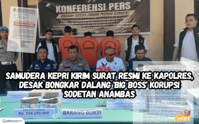 Bongkar Skandal Sodetan Anambas Rp10 Miliar