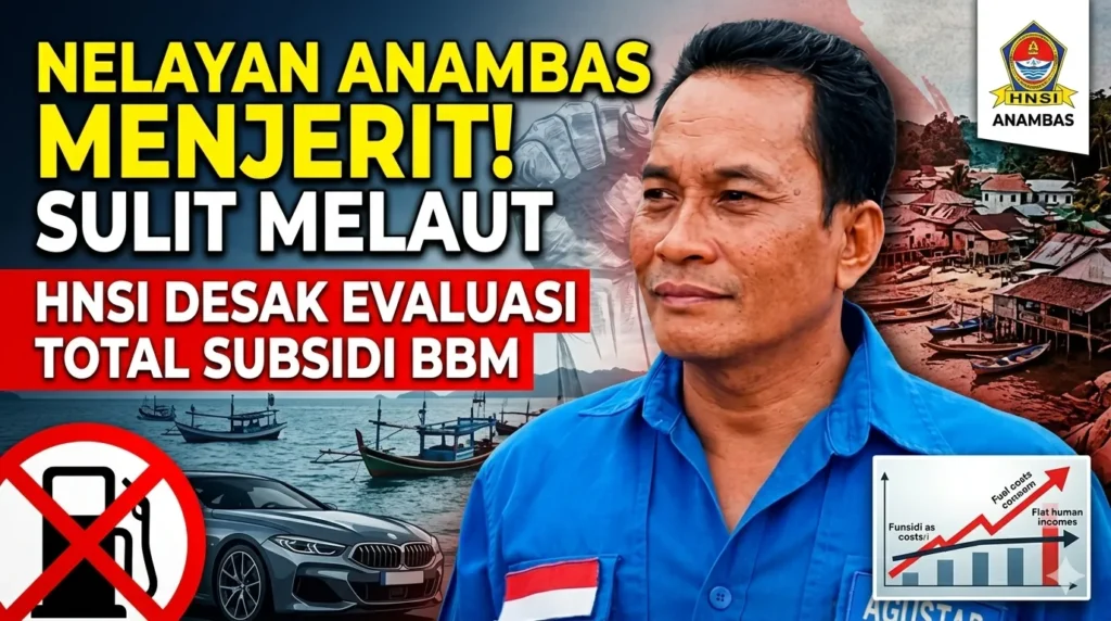 Nelayan Anambas Menjerit Sulit Melaut, HNSI Desak Evaluasi Total Subsidi BBM