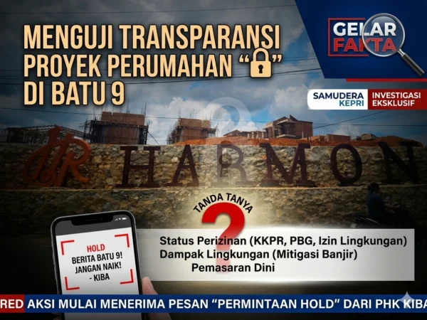 Menguji Transparansi Proyek Perumahan “H” di Batu 9, Redaksi Mulai Menerima Pesan “Permintaan Hold”