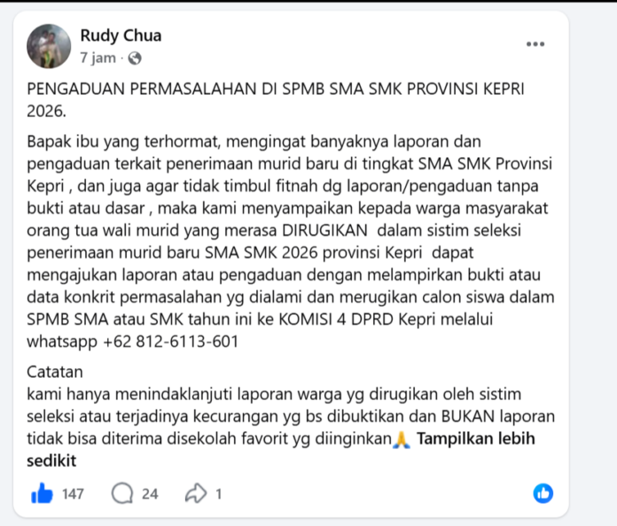 Tangkapan layar unggahan resmi Facebook Anggota DPRD Kepri Rudy Chua terkait pembukaan posko pengaduan masalah SPMB SMA SMK 2026.