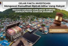 Mengawal Pemulihan Rp2,45 Miliar Uang Rakyat, Redaksi Samudera Kepri Desak Eksekusi Jaminan Proyek Sodetan Anambas
